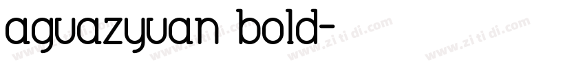 aguazyuan bold字体转换